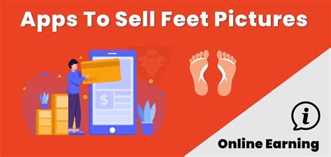 22 Good Apps to Sell Feet Pics for Money [2024 Verified List]